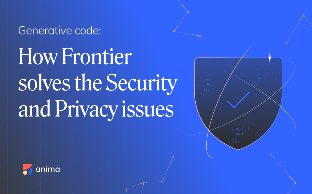 Generative code: how Frontier solves the LLM Security and Privacy issues