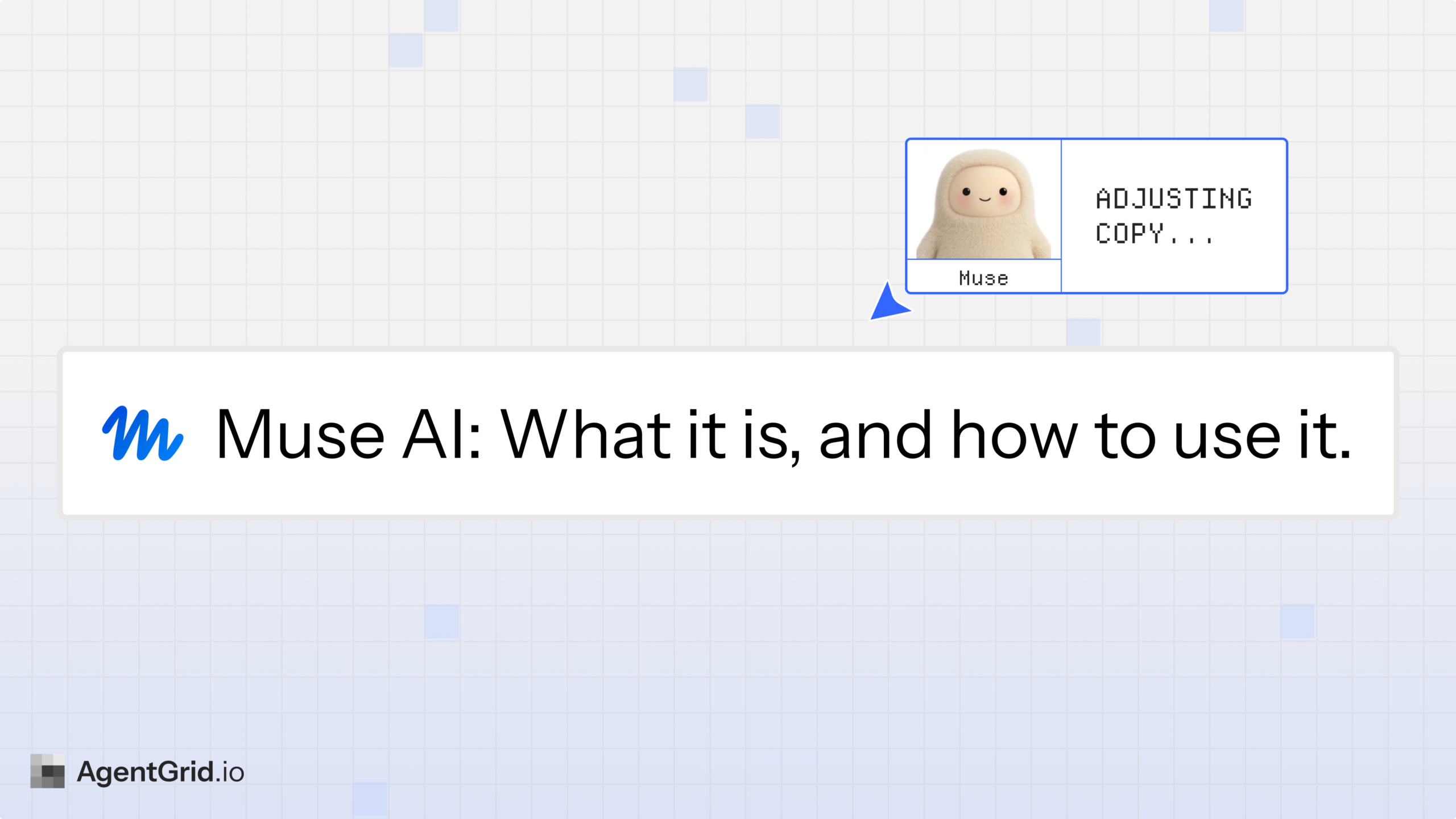 Muse AI guide cover showing Muse adjusting copy in a shared AgentGrid workspace